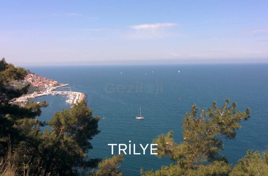 Trilye Gezi Rehberi